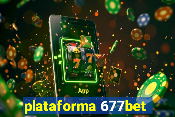 plataforma 677bet